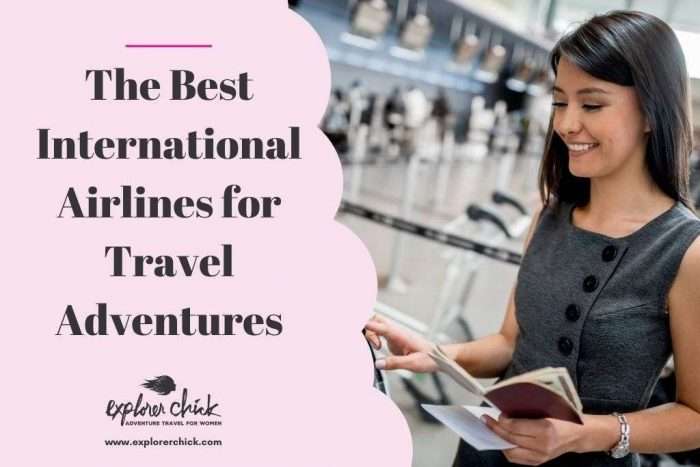 Best International Airlines for Travel Adventures