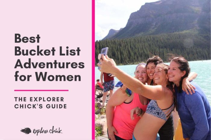 Best Bucket List Adventures Around The World For Women